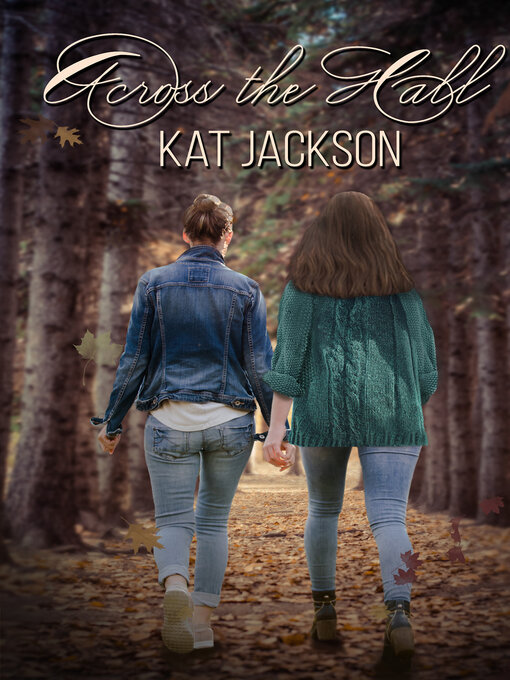 Title details for Across the Hall by Kat Jackson - Wait list